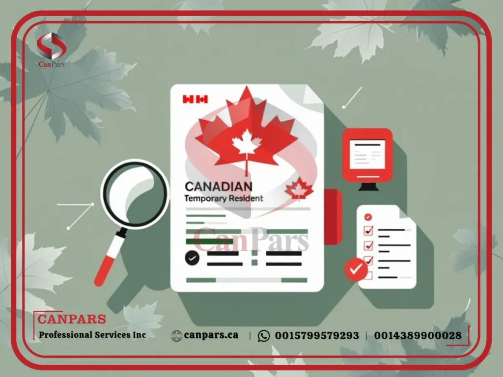 فرآیند درخواست ویزای اقامت موقت کانادا