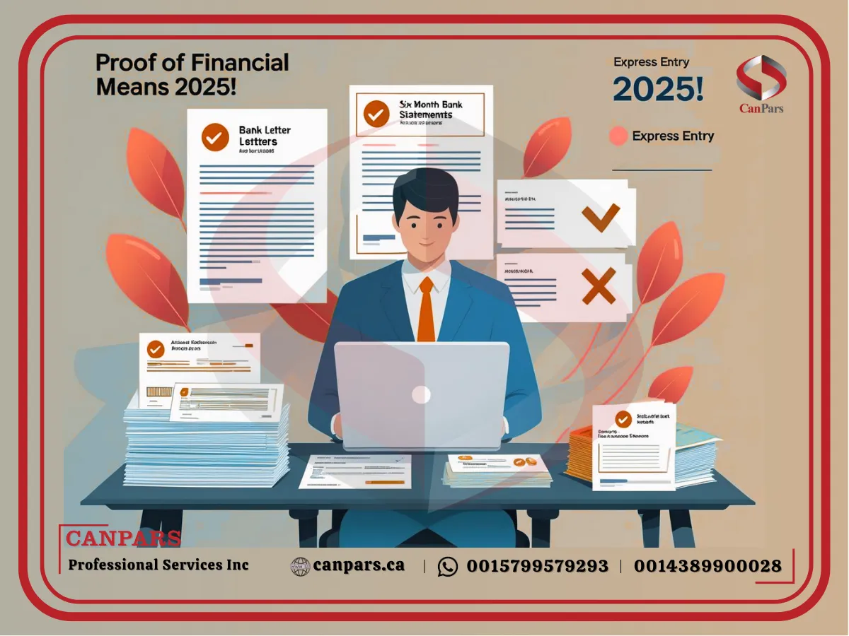 مدارک مورد نیاز برای اثبات تمکن مالی اکسپرس اینتری 2025